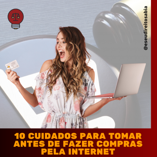 10 cuidados para tomar antes de fazer compras pela internet